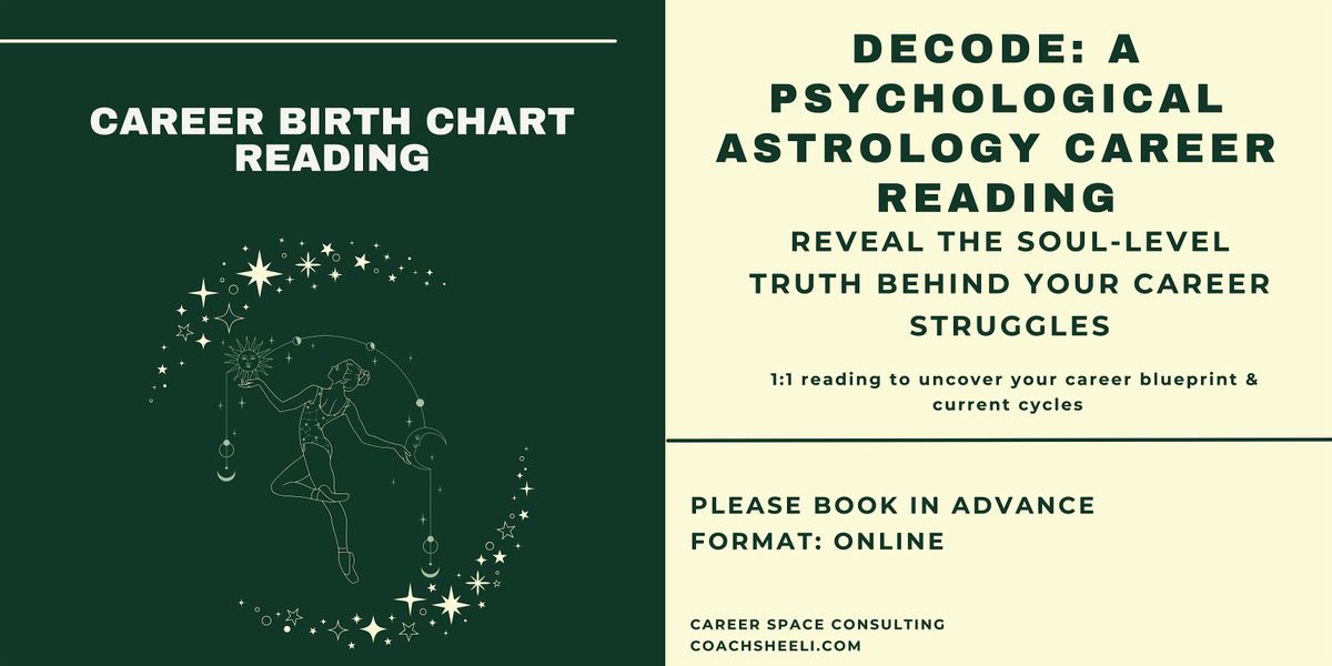Decode Your Career Blueprint 11 Birth Chart Reading at Singapore