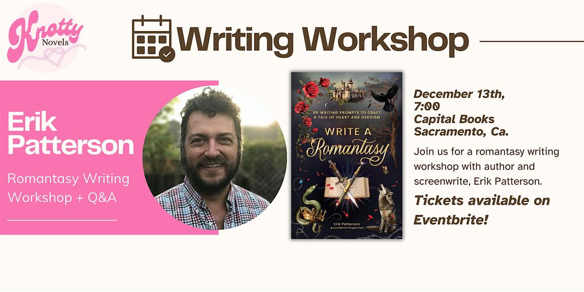 Romantasy Writing Workshop with Erik Patterson