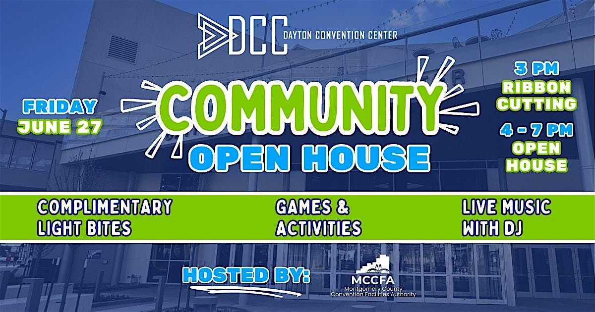 Dayton Convention Center Community Open House