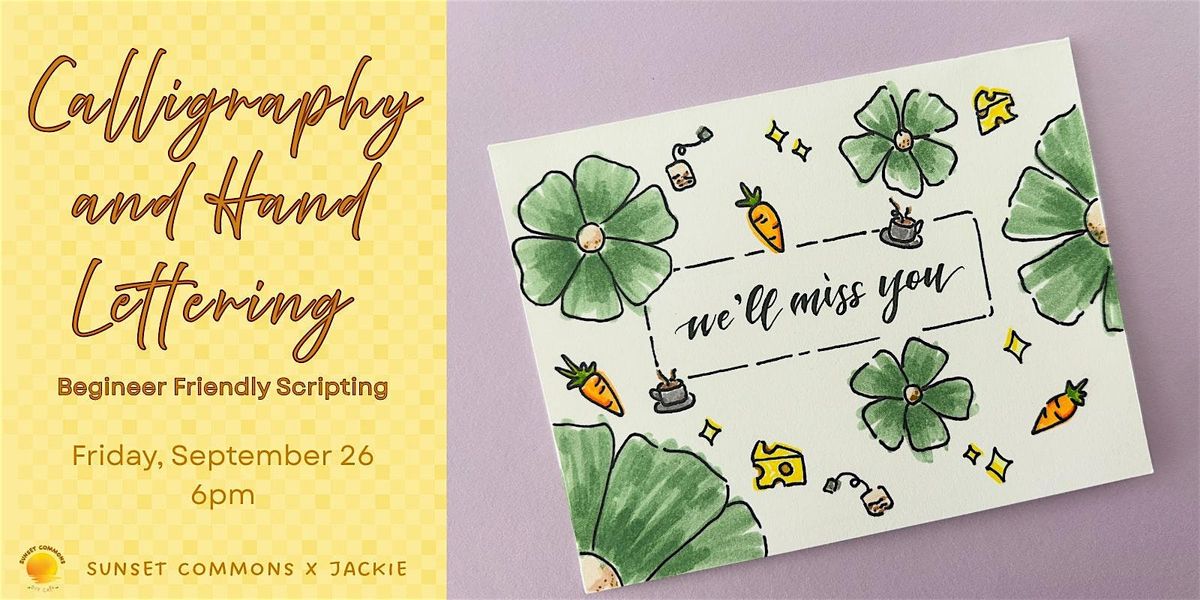 Calligraphy & Hand-lettering for Beginners
