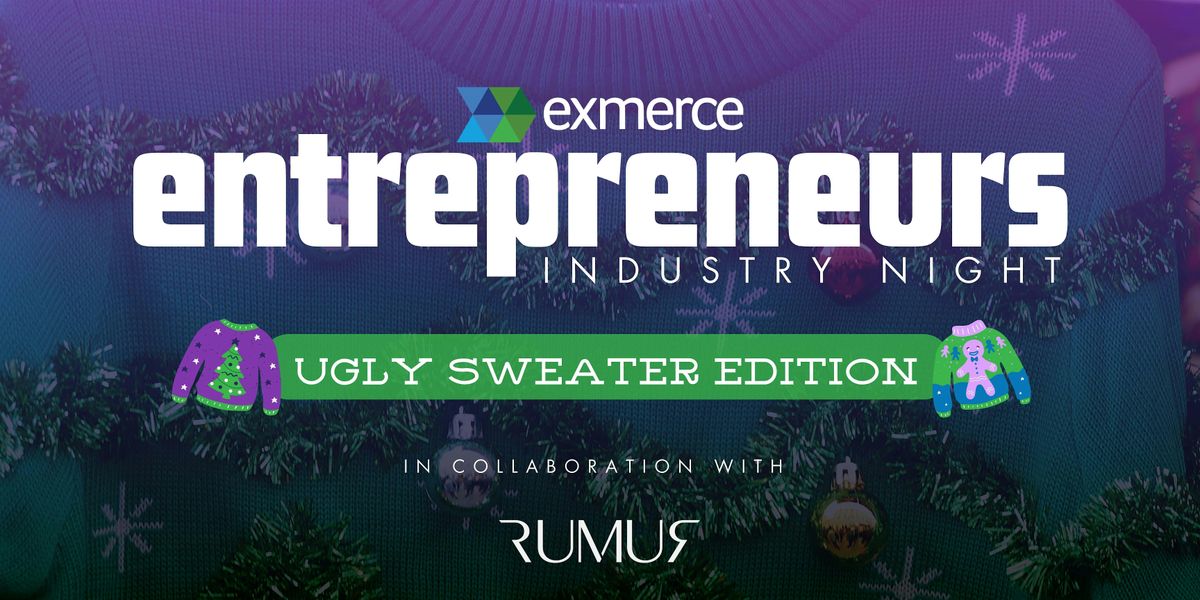 Entrepreneurs Industry Night | Ugly Sweater Edition