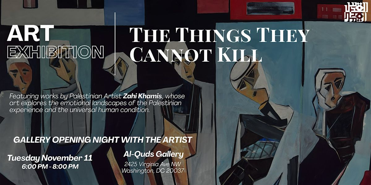 Art Exhibition Launch: The Things They Cannot K*ll by Artist Zahi Khamis