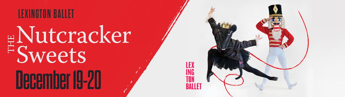 Lexington Ballet - The Nutcracker Sweets at EKU Center for the Performing Arts