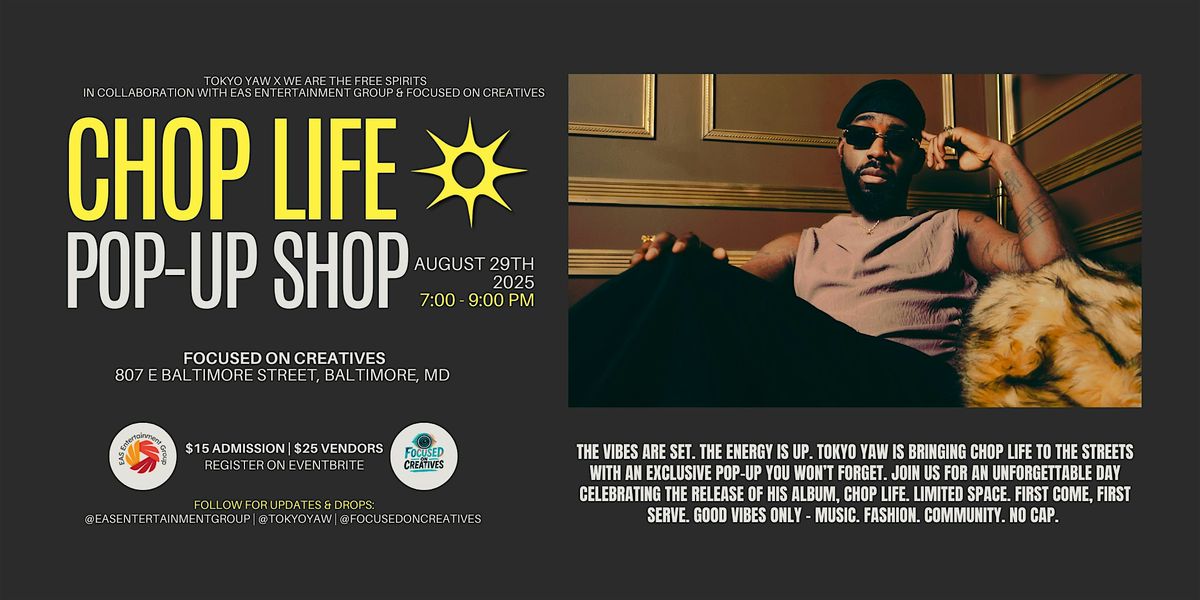 Chop Life Pop Up Shop