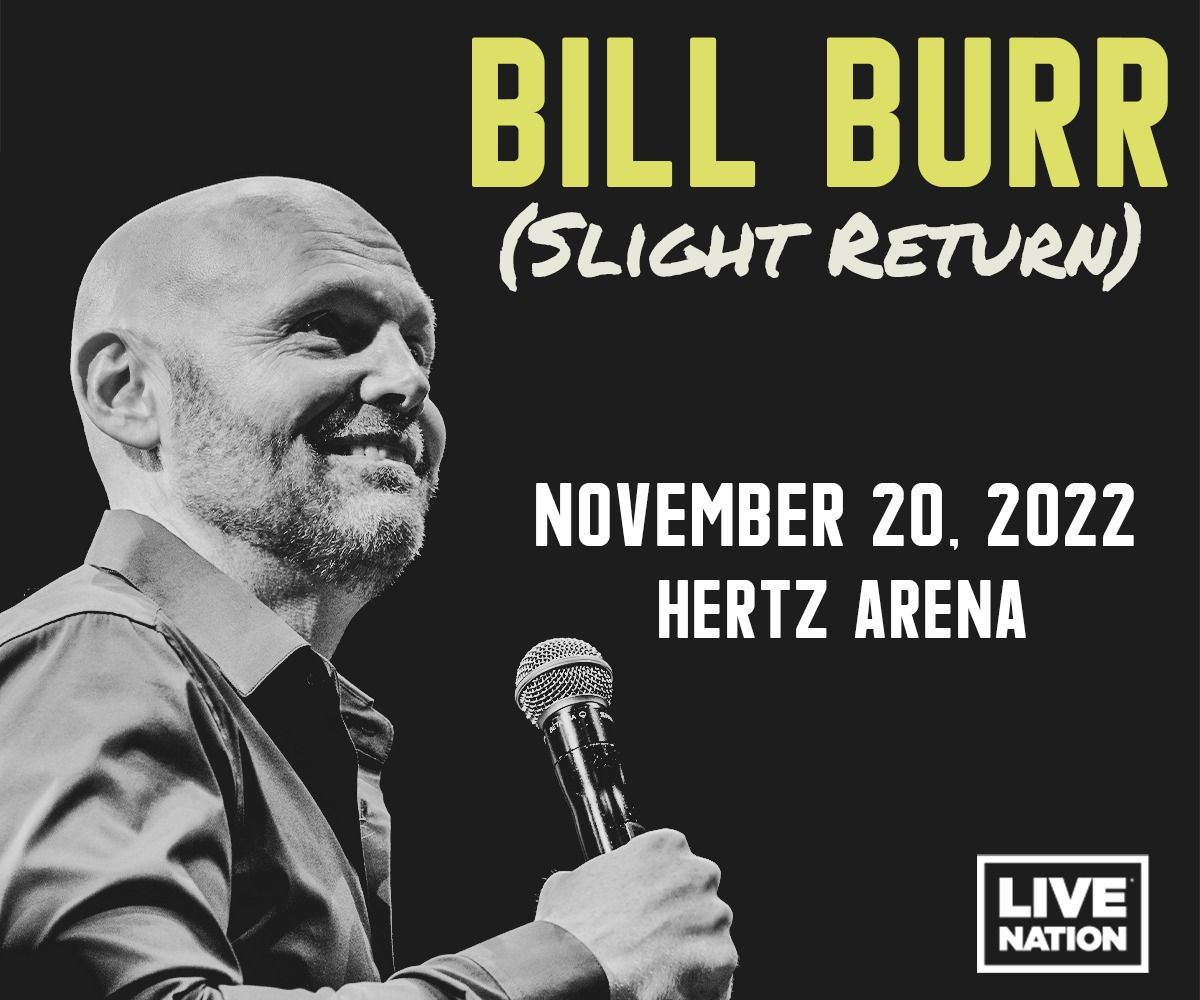 Bill Burr at The Tabernacle