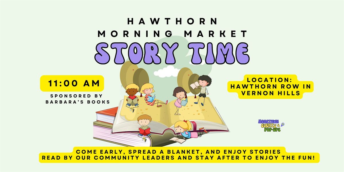 Story Time at Hawthorn Morning Market in Vernon Hills