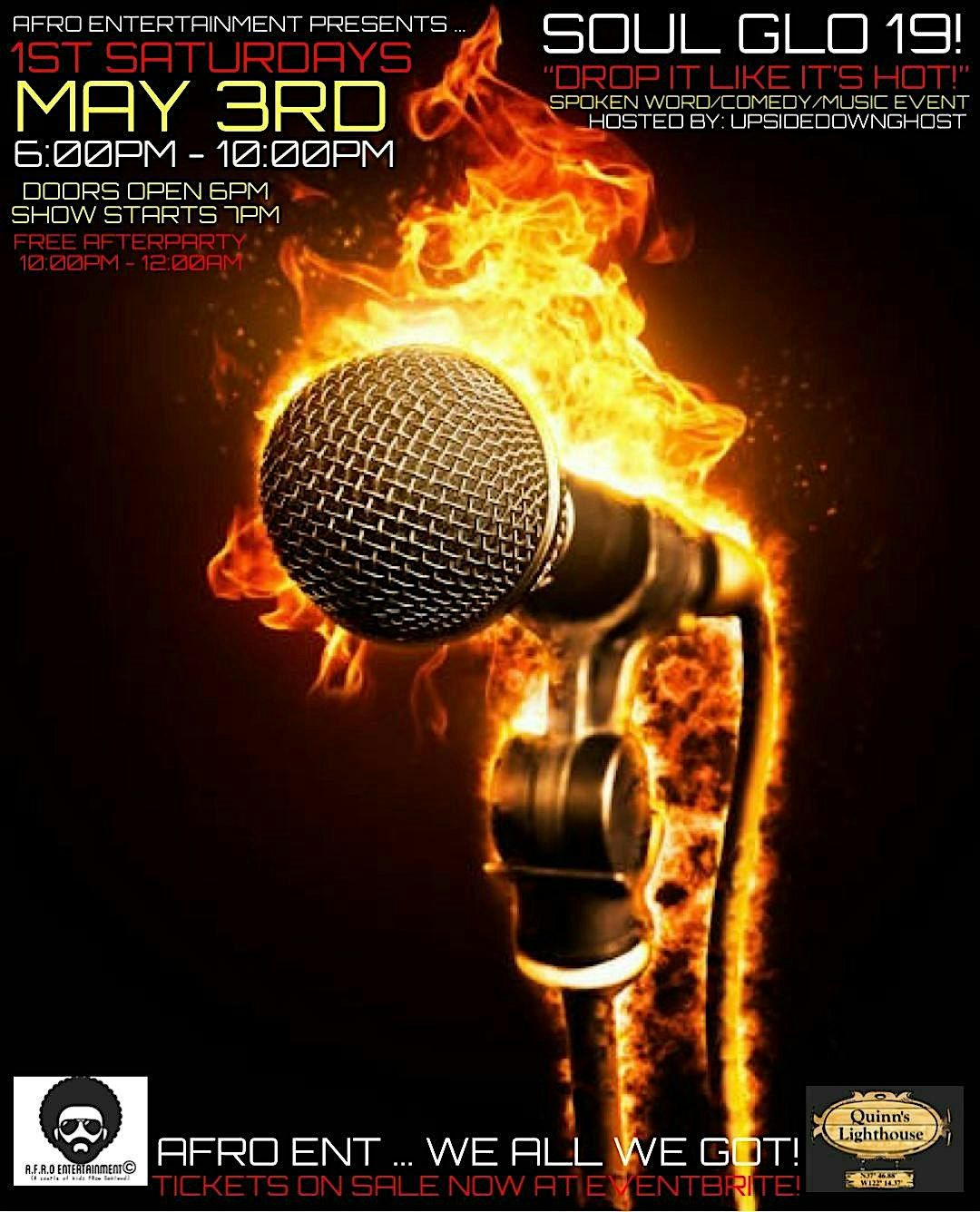 SOUL GLO 19! - DROP IT LIKE ITS HOT! - 1ST SATURDAYS AT QUINN'S LIGHTHOUSE!