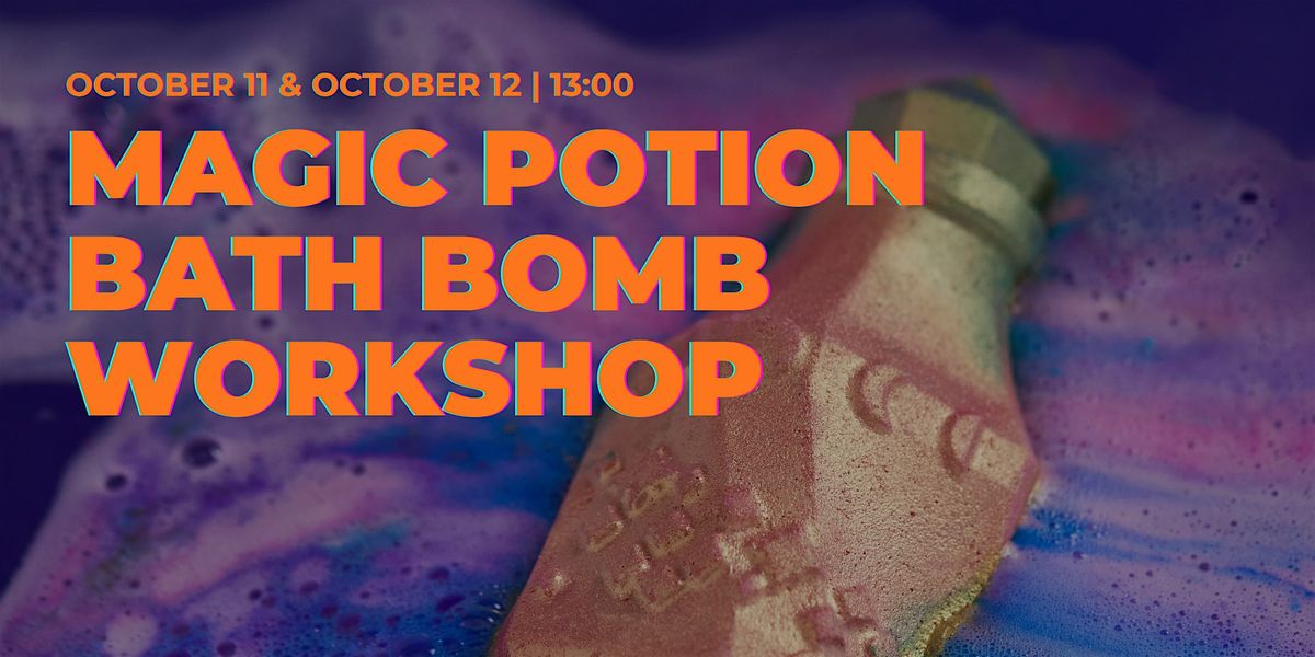 Magic Potion Bath Bomb Workshop
