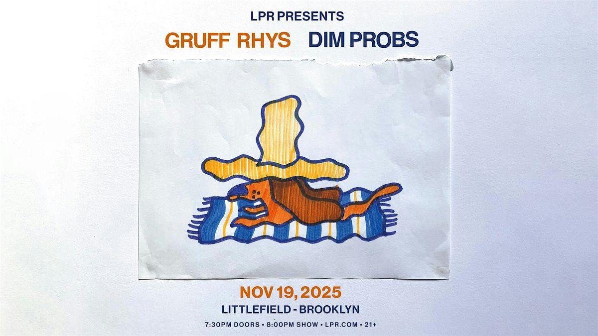 LPR PRESENTS: Gruff Rhys