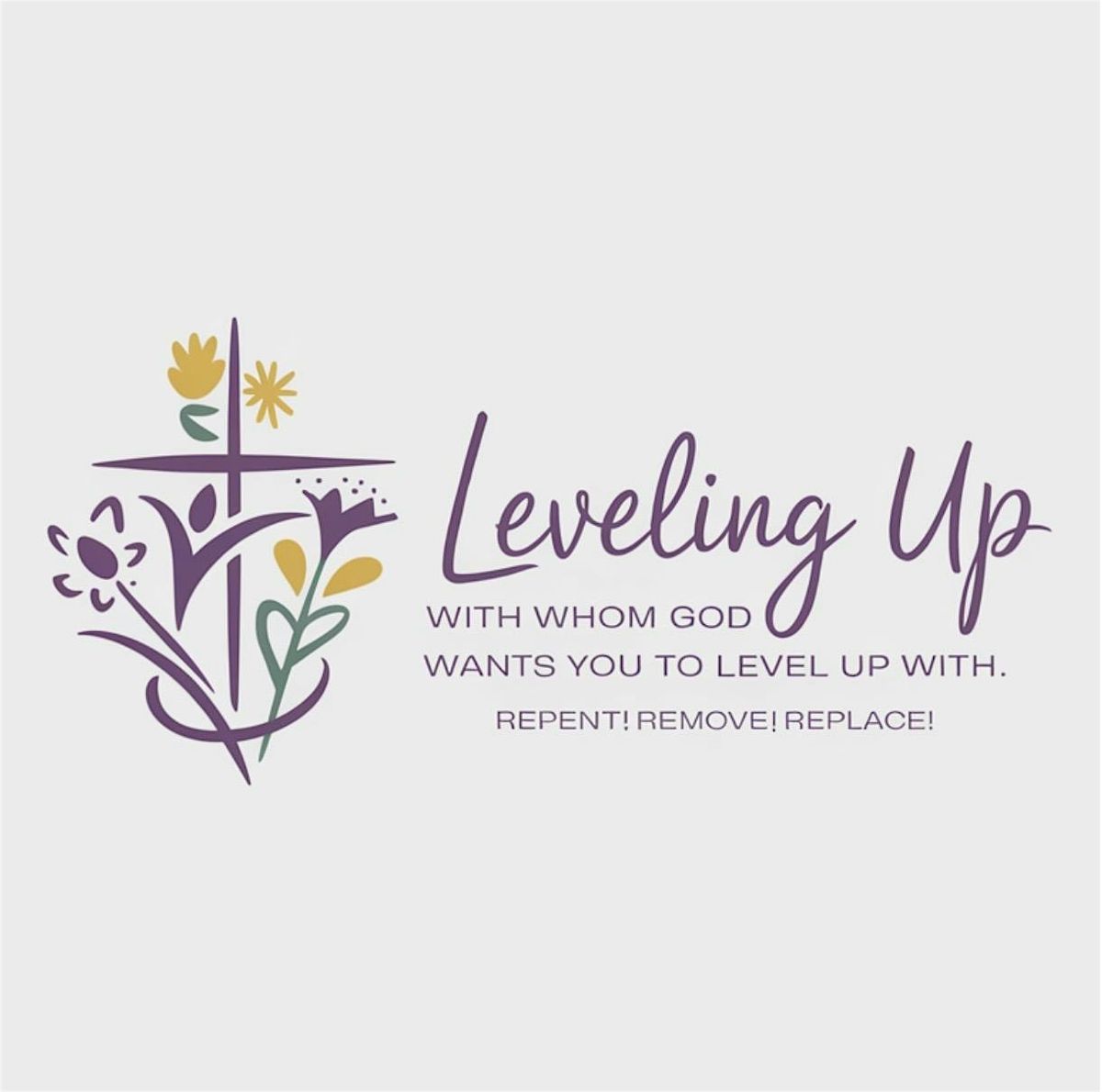 Level Up With Whom God Want You To Level Up With