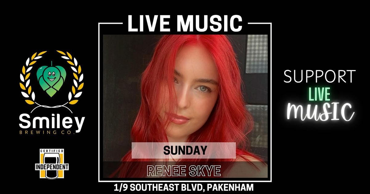 Renee Skye Live @ Smiley Brewing