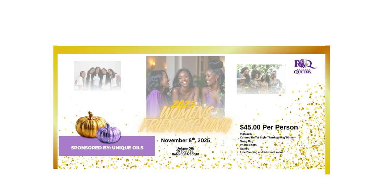 Reign of Queens Friendsgiving