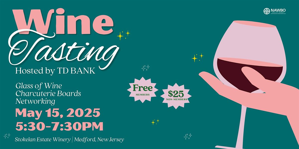 Network Connect Wine Tasting Hosted by TD Bank