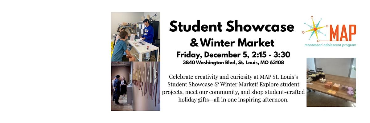 MAP St. Louis Student Showcase & Winter Market