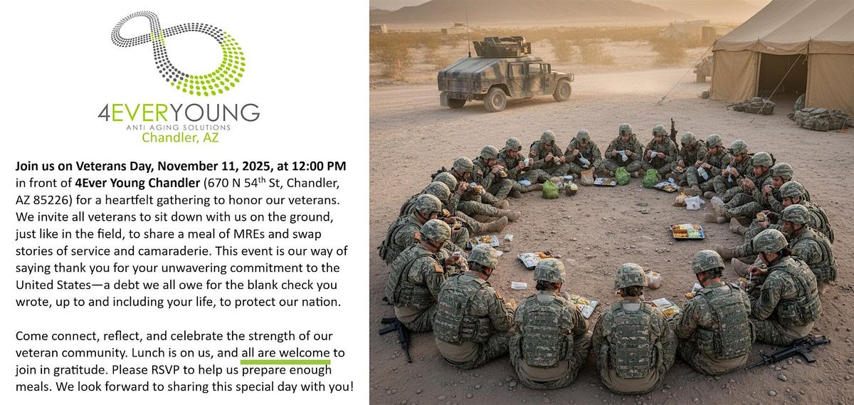 Veterans Day Lunch & Stories at 4Ever Young Chandler
