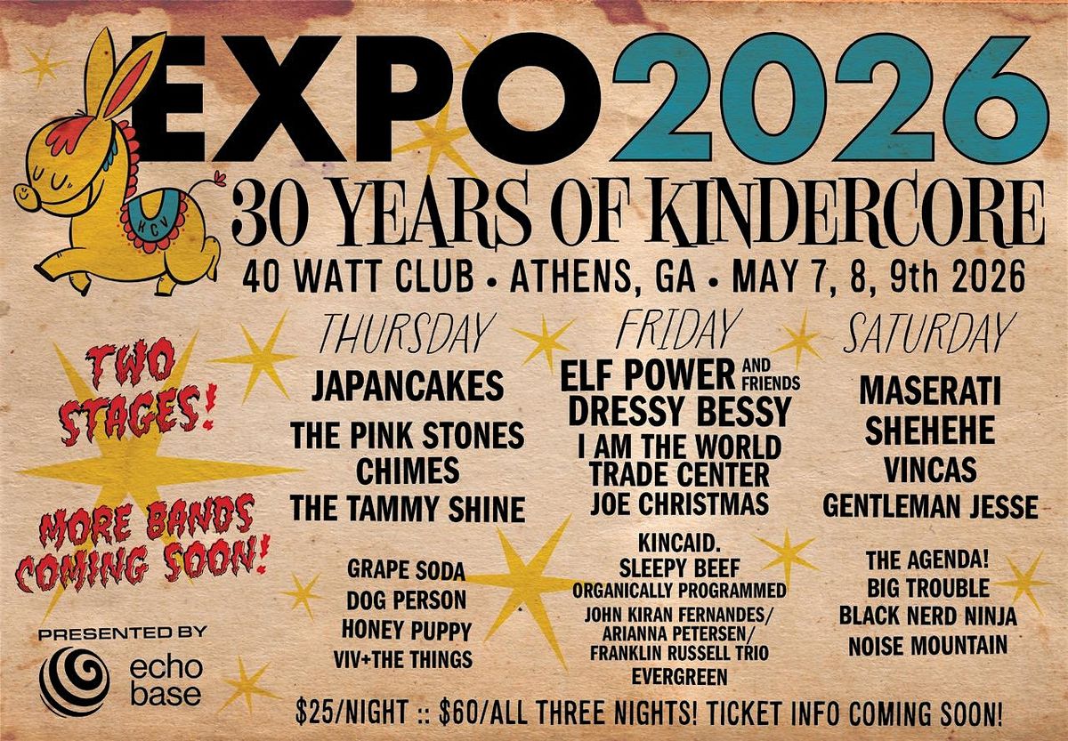 EXPO2026: 30 YEARS OF KINDERCORE - 3 Day Pass