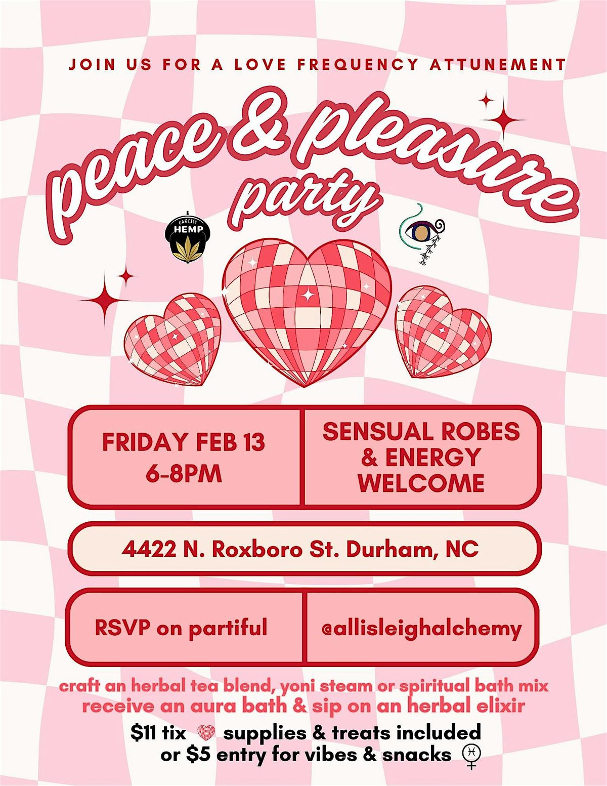 PEACE & PLEASURE VALENTINE PARTY
