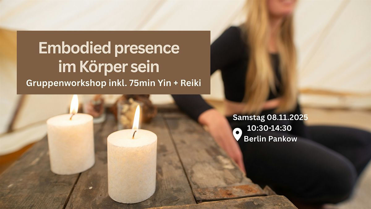 Embodied Presence \u2013 im K\u00f6rper sein