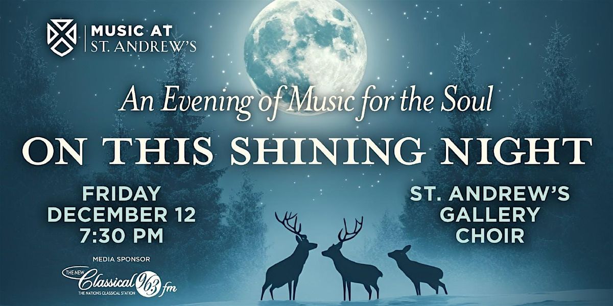 On This Shining Night - An Evening of Music for the Soul