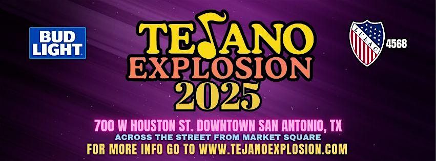 Tejano Explosion 2025 | Tejano Explosion, San Antonio, TX | April 27 to ...