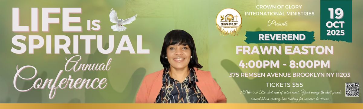 Crown of Glory International Ministries presents our 2nd Annual Conference