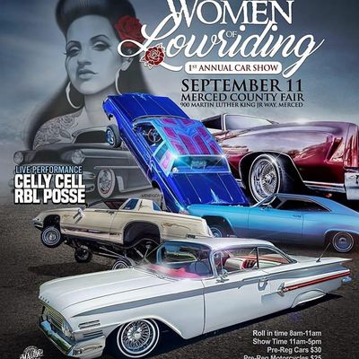 Hosted by Women of Lowriding!
