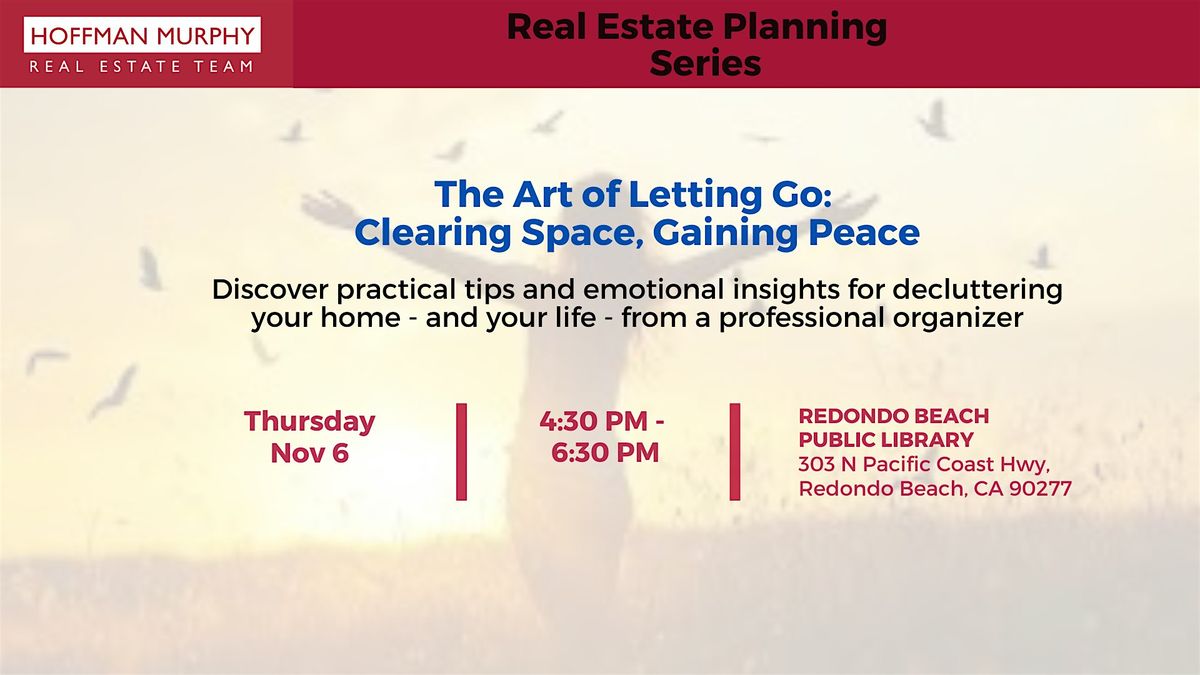 The Art of Letting Go: Clearing Space, Gaining Peace