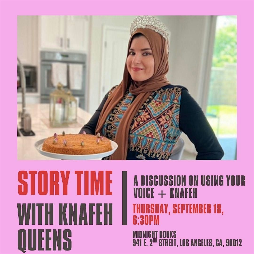 Story Time with Knafeh Queens