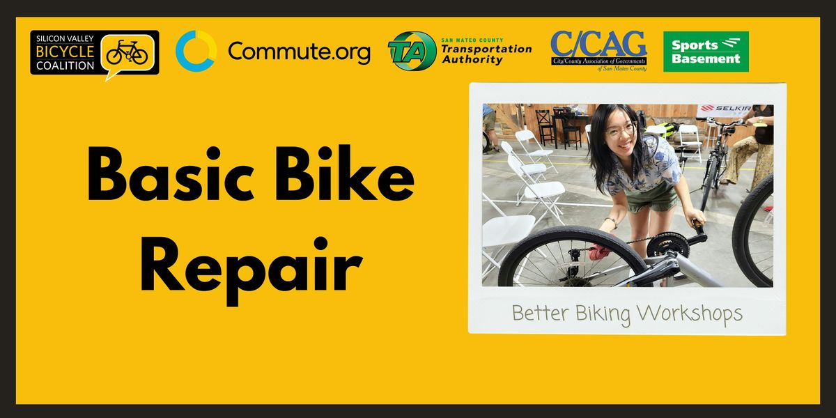 Basic Bike Repair Class (Commute.org + TA + C\/CAG)