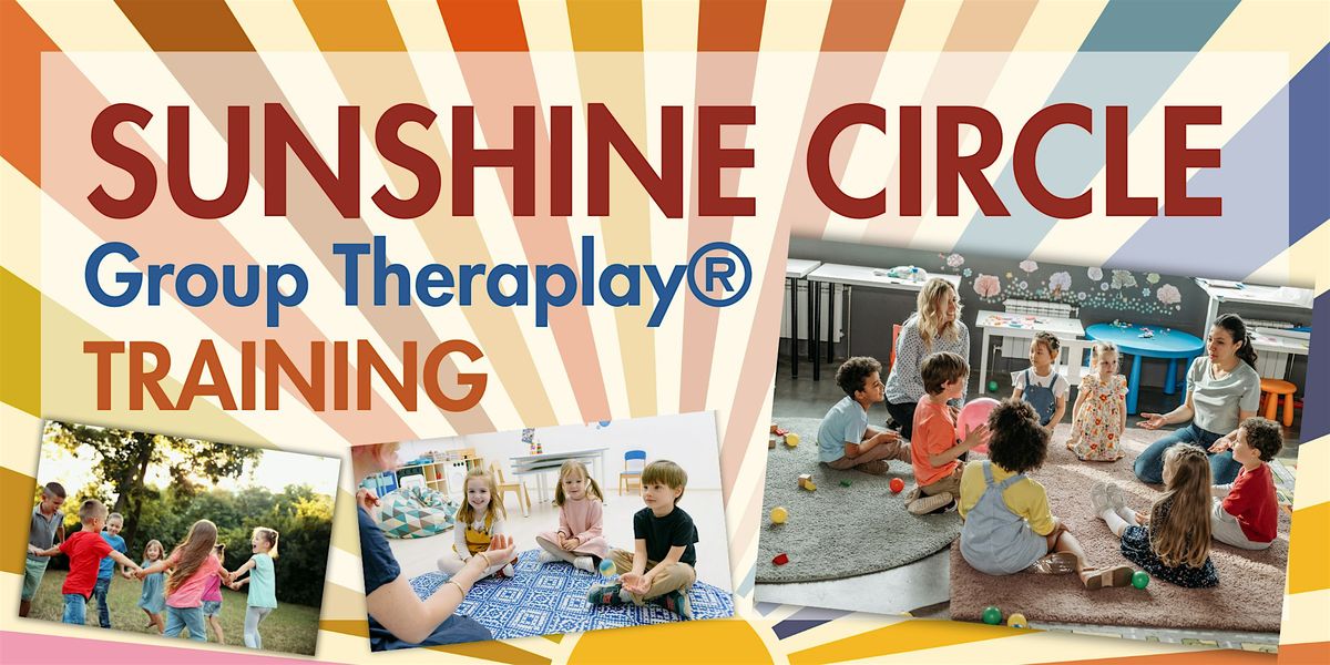 Sunshine Circle Group Theraplay Training