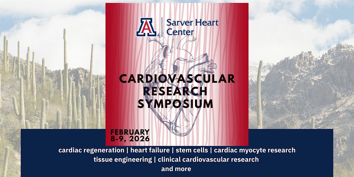 2026 Sarver Heart Center Cardiovascular Research Symposium