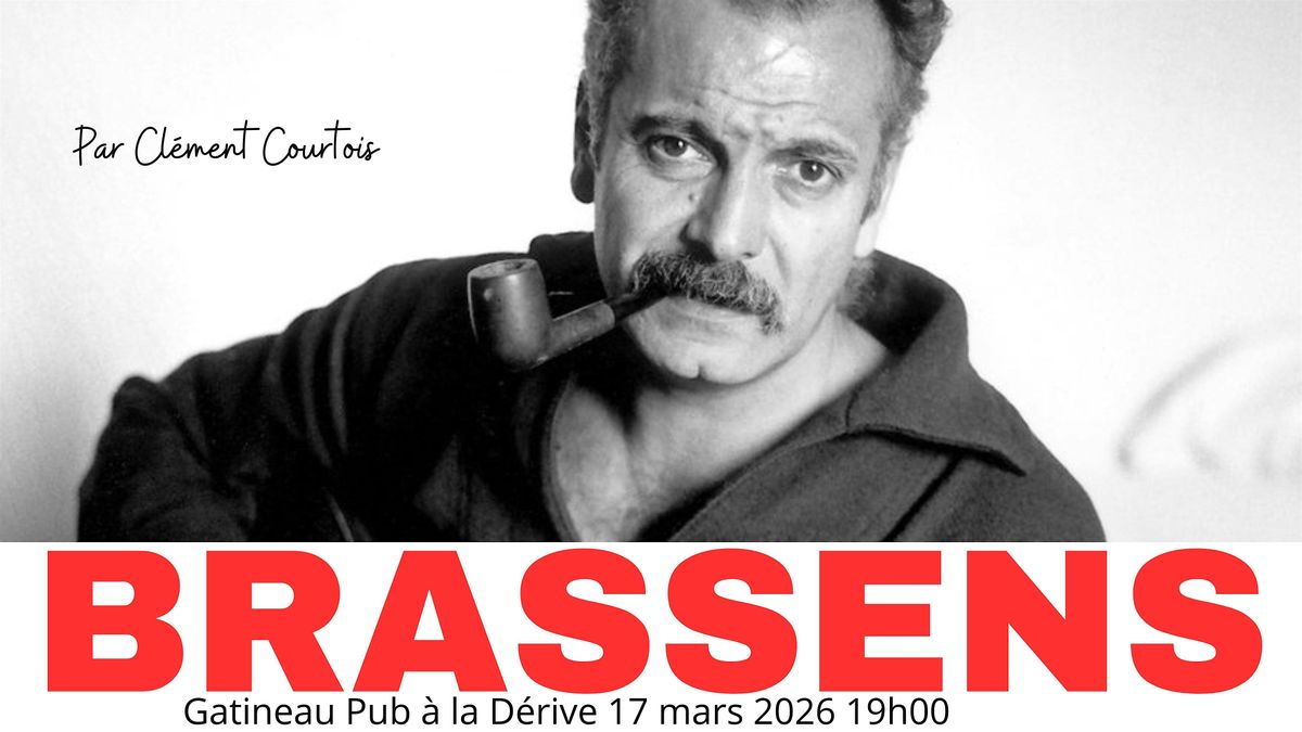 Brassens par Cl\u00e9ment Courtois