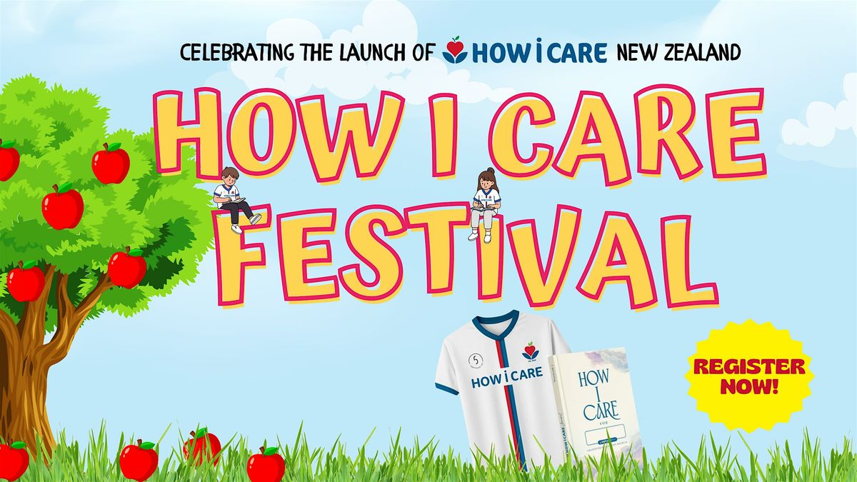 How I Care Festival
