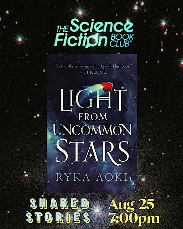Sci-Fi Book Club: Light from Uncommon Stars