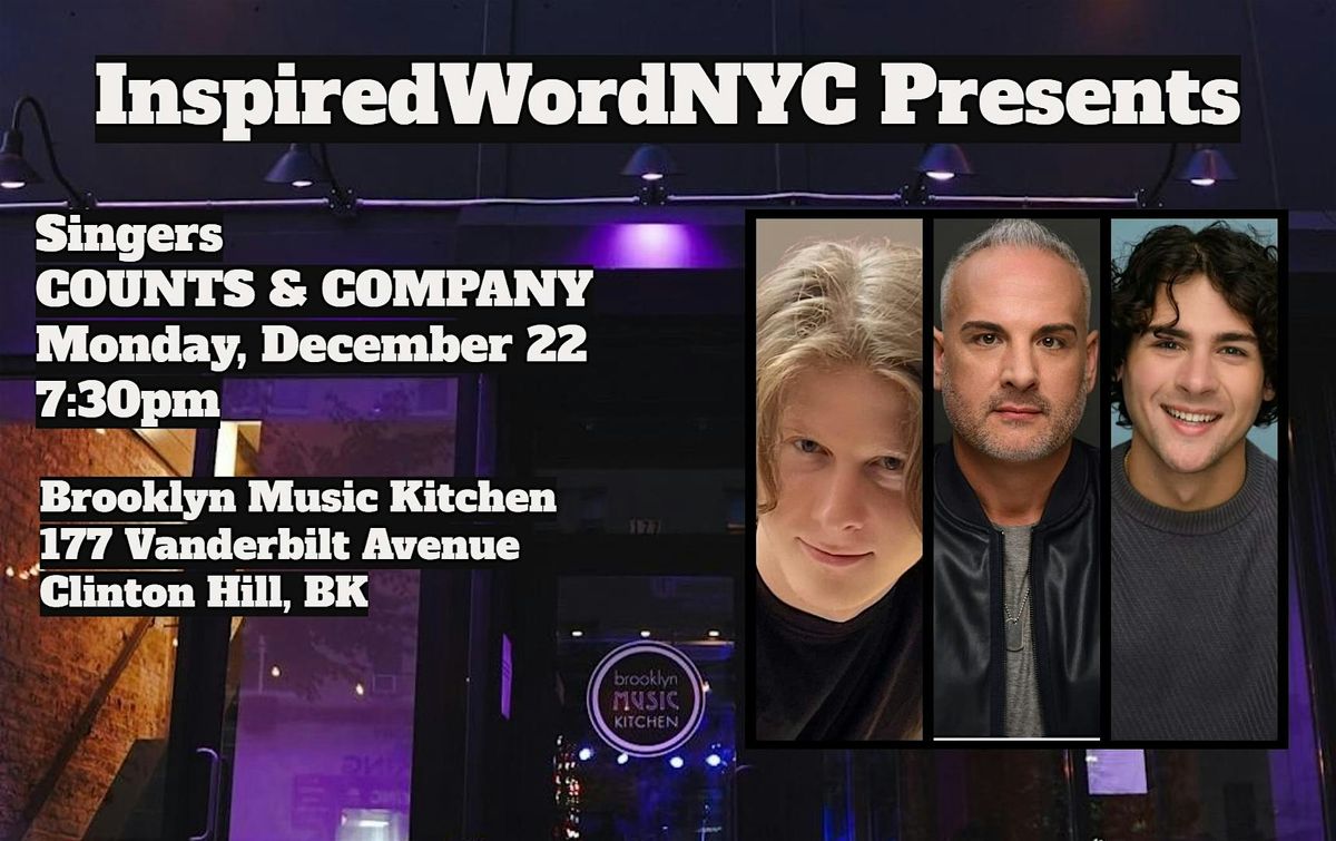 InspiredWordNYC Presents COUNTS & COMPANY at Brooklyn Music Kitchen