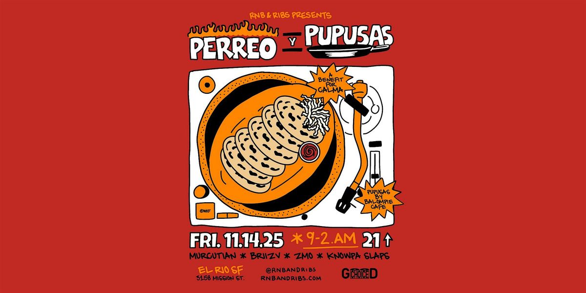 Perreo Y Pupusas