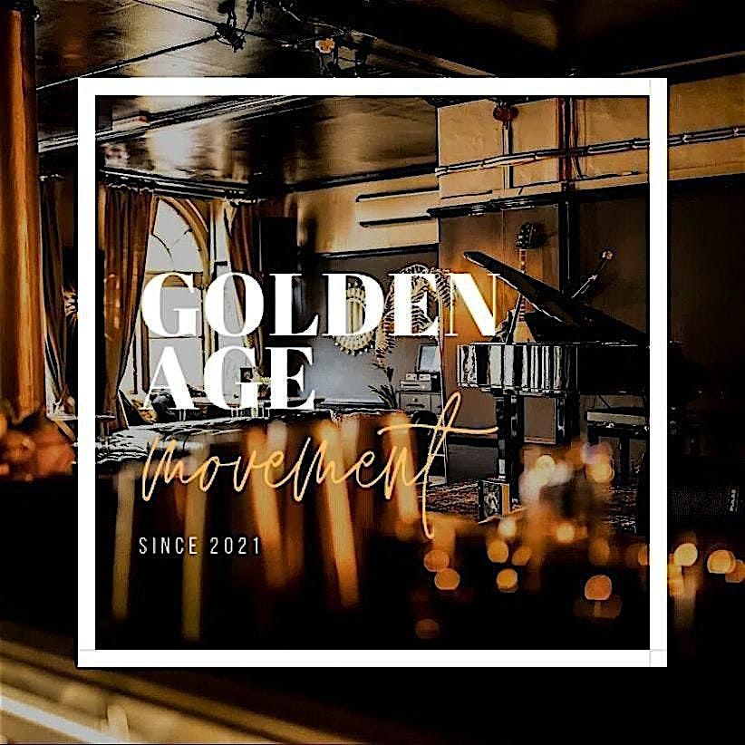 Golden Age Movement - Screening Soire\u00e9