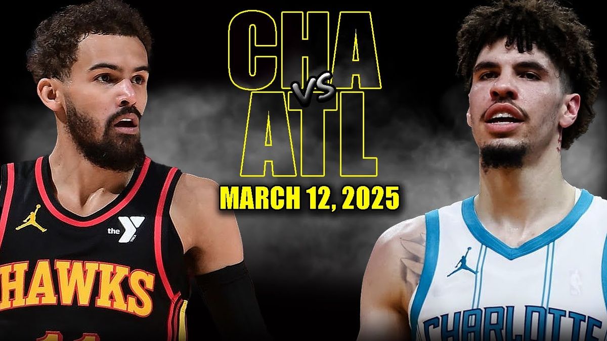 Atlanta Hawks vs. Charlotte Hornets