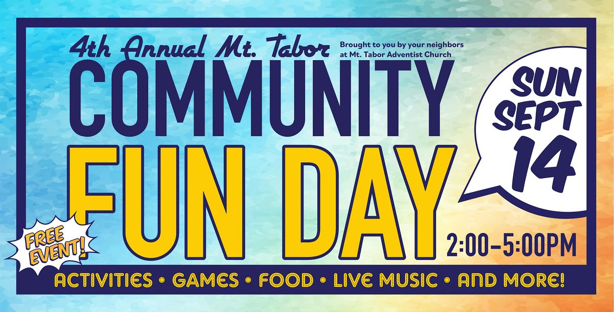 4th Annual Mt. Tabor Community Fun Day