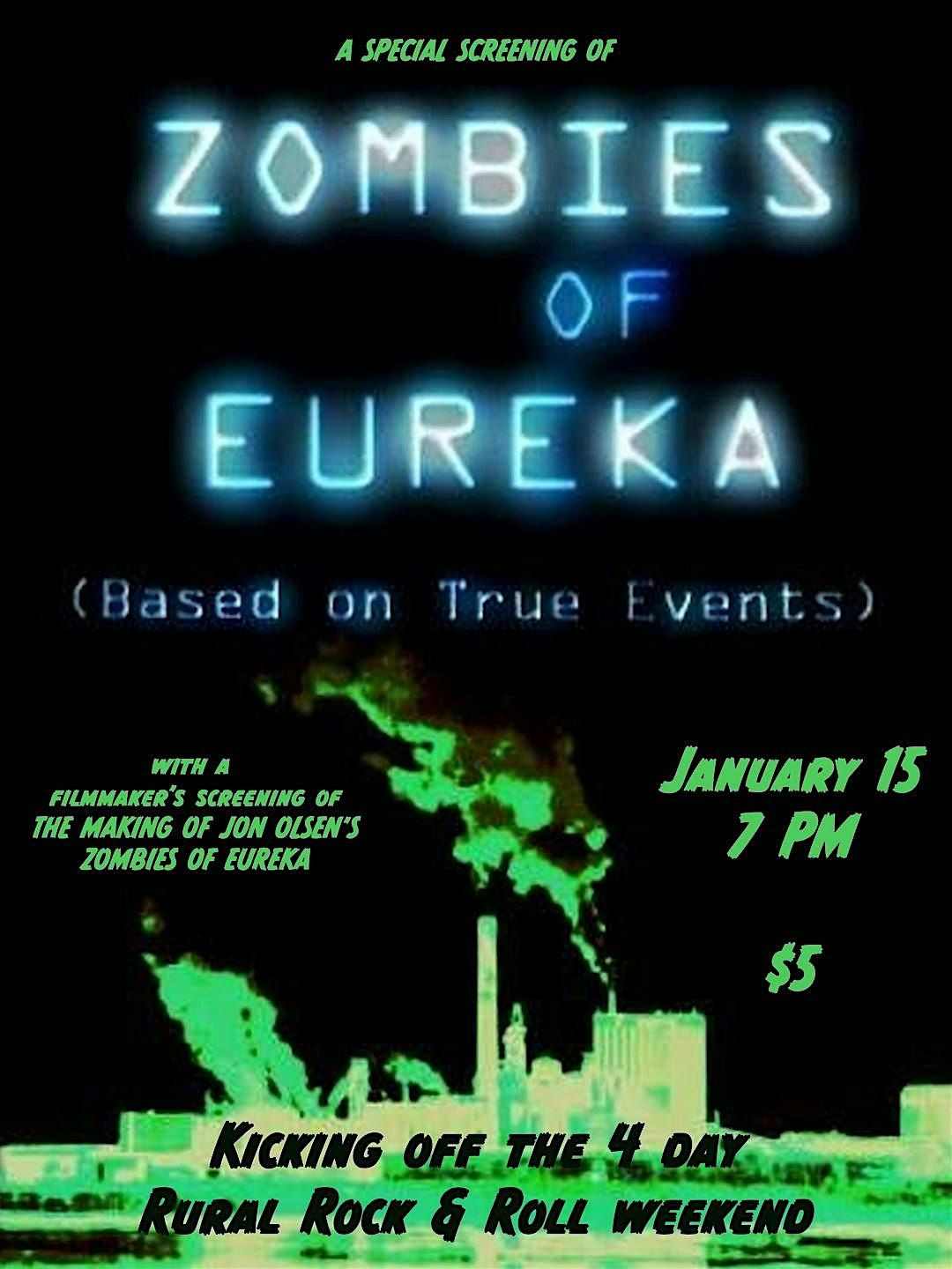 ZOMBIES OF EUREKA: 18th Anniversary Screening