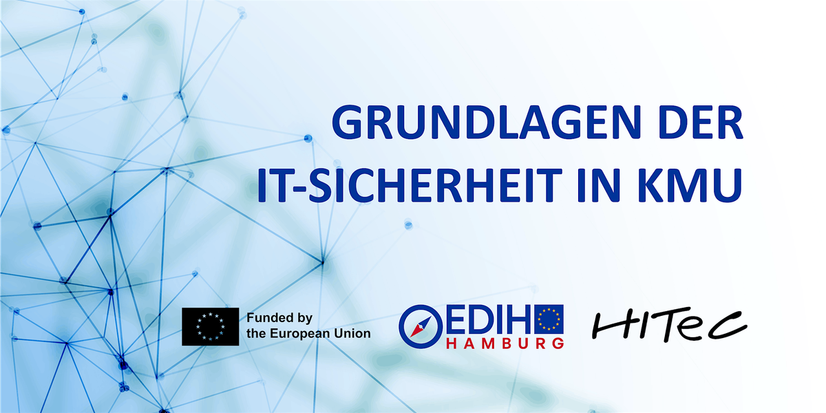 Grundlagen der IT-Sicherheit in KMU