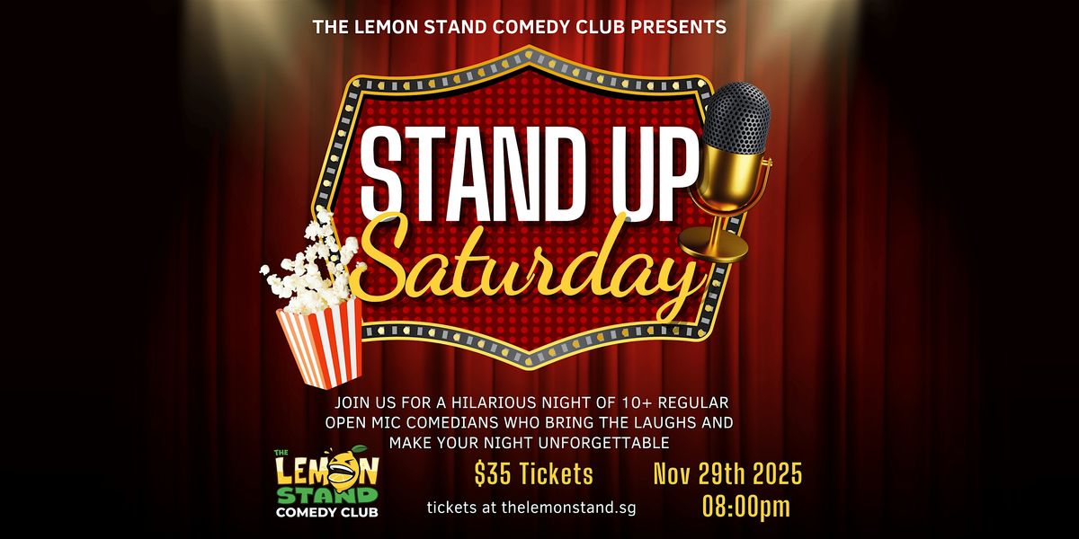 Stand Up Saturday | Saturday November 29th 2025 @ The Lemon Stand