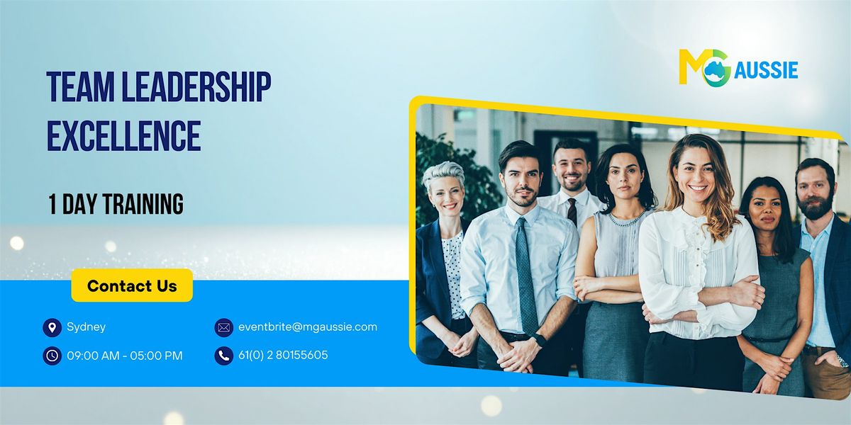 Team Leadership Excellence: 1 Day Workshop in Sydney