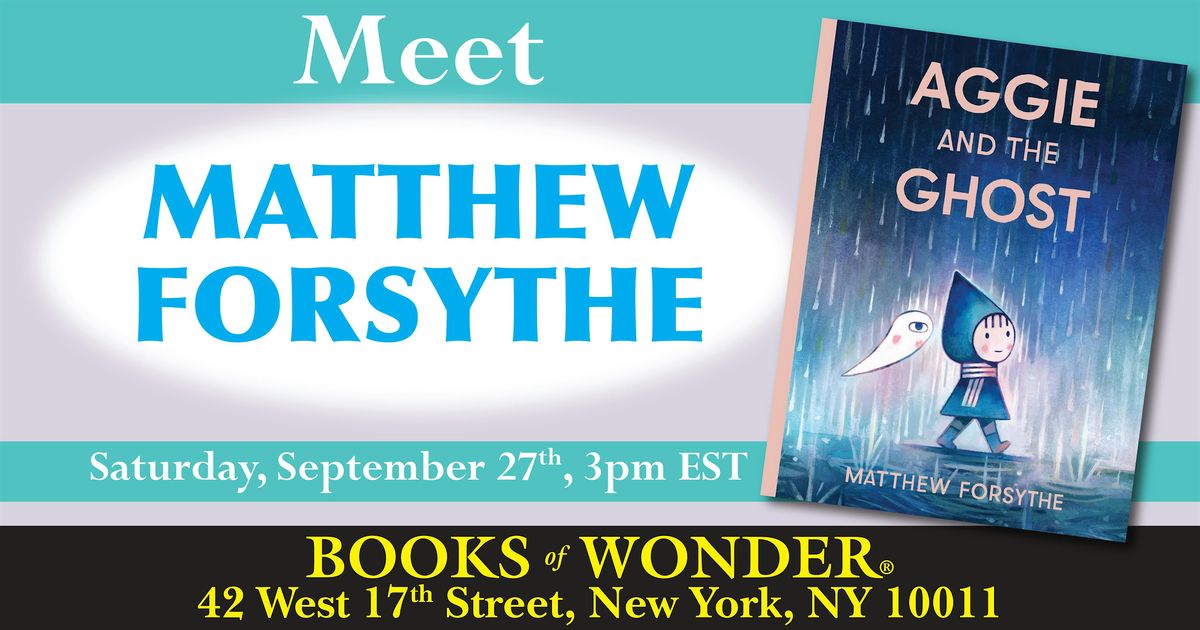 Meet Matthew Forsythe!