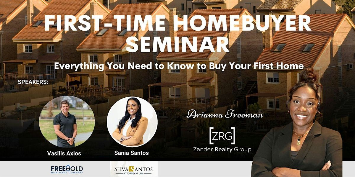 FIRST TIME HOME BUYER SEMINAR