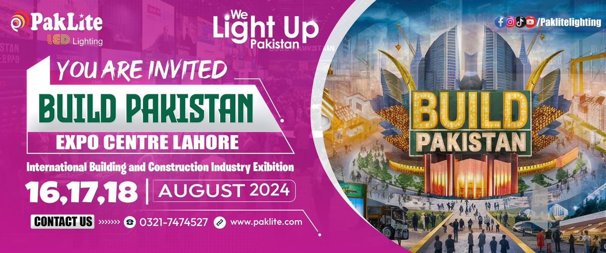 Build Pakistan Expo Centre Lahore 2024 Expo Centre, Lahore, PB