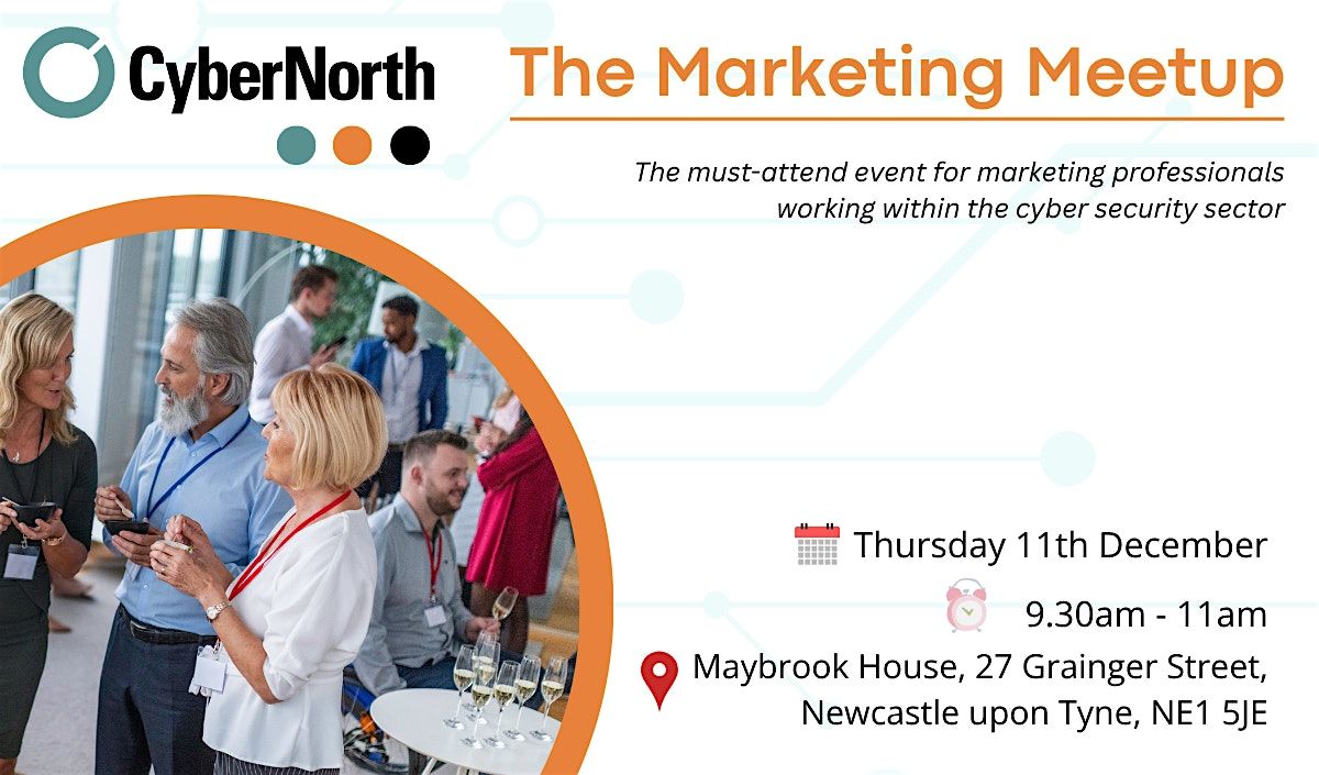 CyberNorth: The Marketing Meet Up