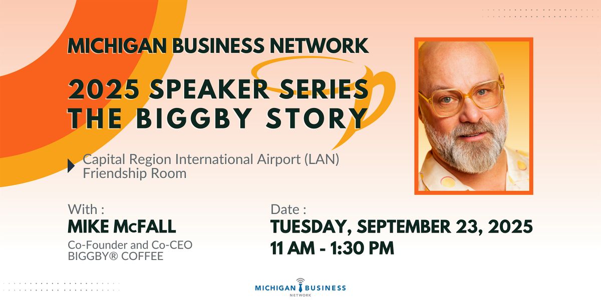 2025 Speaker Series Luncheon with Mike McFall