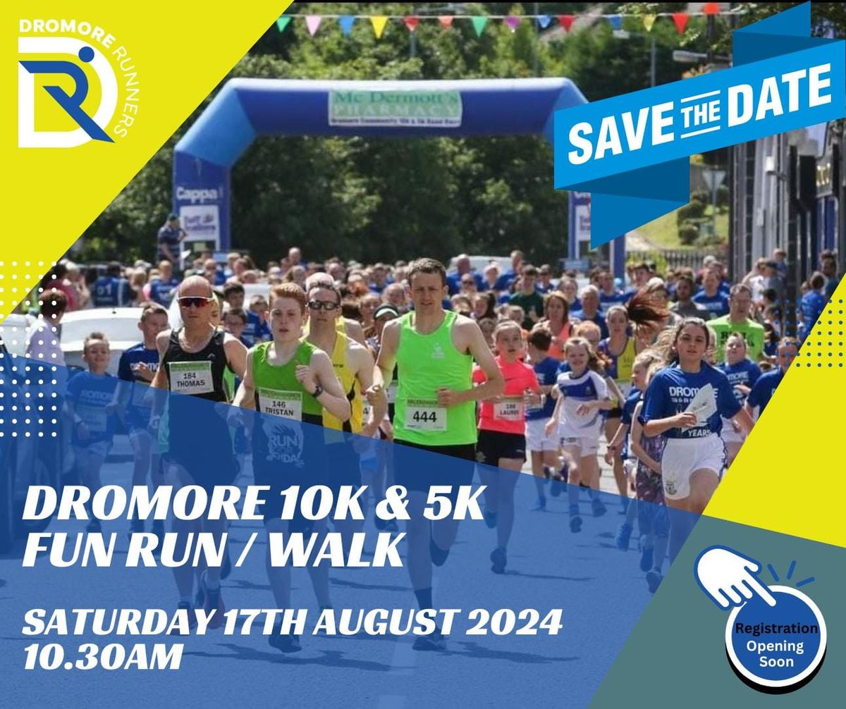 Dromore 10K & 5K Fun Run/Walk | Dromore Co Tyrone, Omagh, NI | August ...