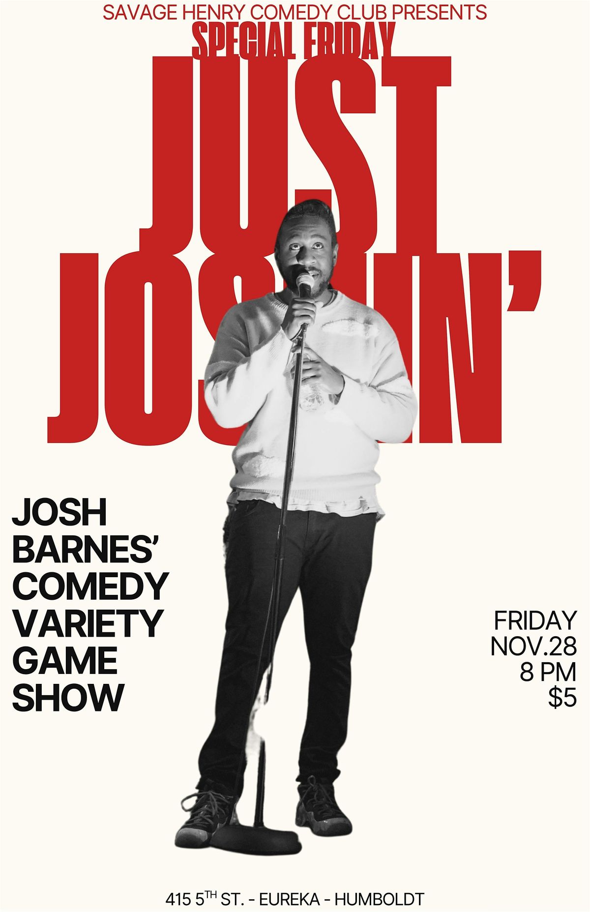 Special Friday Just Joshin'